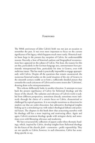 Calvin Today Reformed Theology And The Future Of The Church Michael Welker Michael Weinrich Ulrich Mller Editors