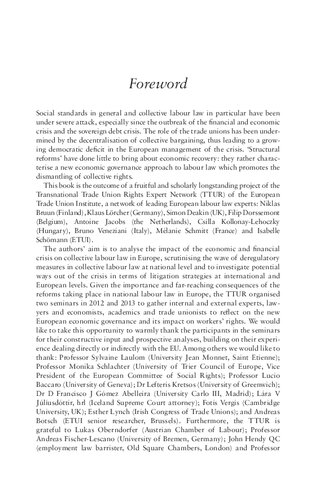 The Economic And Financial Crisis And Collective Labour Law In Europe Niklas Bruun Klaus Lrcher Isabelle Schmann Editors