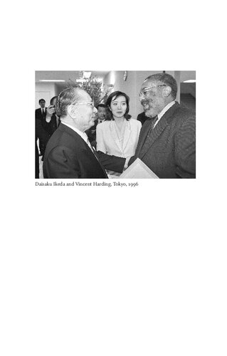 The Courage To Dream On Rights Values And Freedom Vincent Harding Daisaku Ikeda