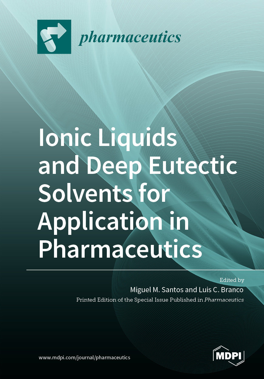 Ionic Liquids And Deep Eutectic Solvents For Application In Pharmaceutics Luis Cobra Branco