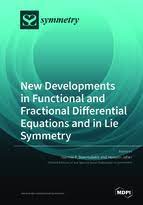New Developments In Functional And Fractional Differential Equations And In Lie Symmetry Ioannis P Stavroulakis And Hossein Jafari
