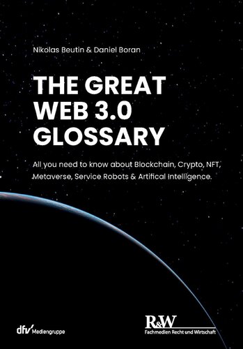 The Great Web 30 Glossary 1st Edition Nikolas Beutin Daniel Boran
