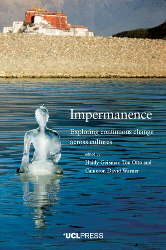 Impermanence 1st Edition Haidy Geismar Ton Otto Cameron David Warner