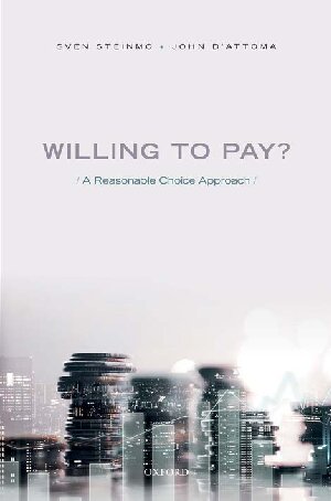 Willing To Pay 1st Edition Sven Steinmo John Dattoma