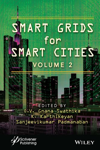 Smart Grids For Smart Cities Volume 2 1st Edition O V Gnana Swathika
