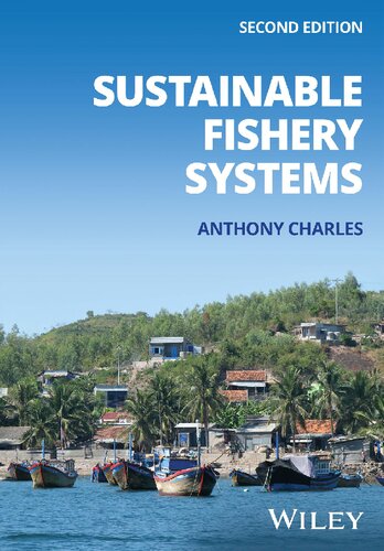 Sustainable Fishery Systems 2nd Edition Anthony Charles