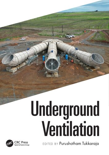 Underground Ventilation 1st Edition Purushotham Tukkaraja