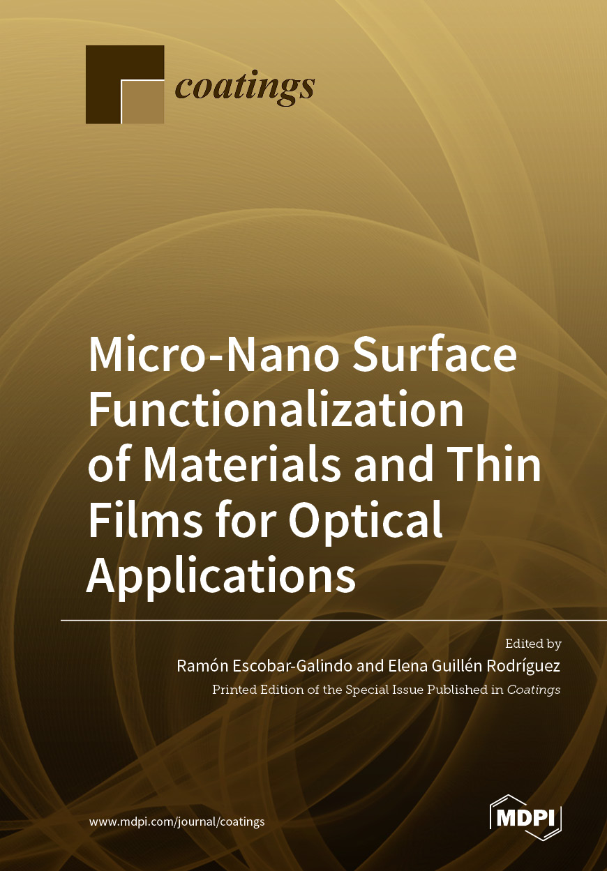 Micronano Surface Functionalization Of Materials And Thin Films For Optical Applications Ramn Escobargalindo