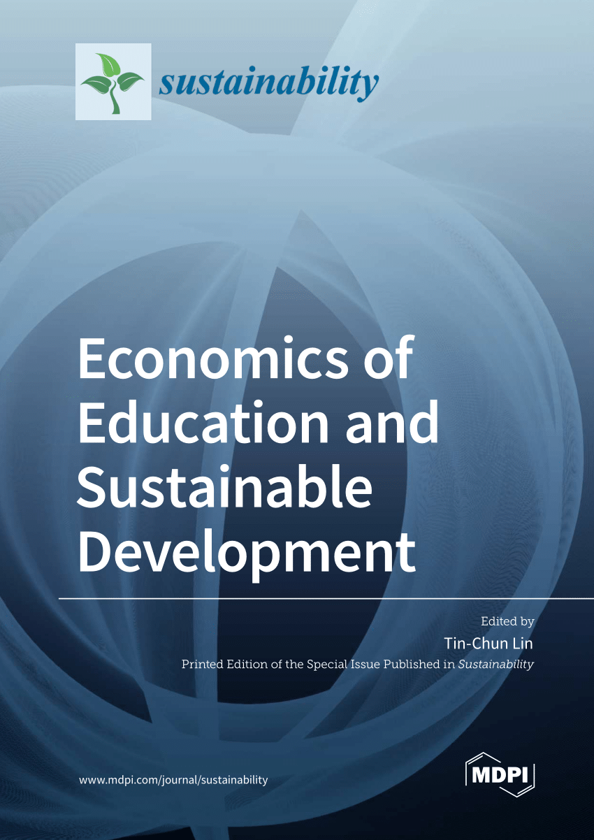 Economics Of Education And Sustainable Development Tinchun Lin