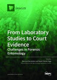 From Laboratory Studies To Court Evidence Challenges In Forensic Entomology Damien Charabidze