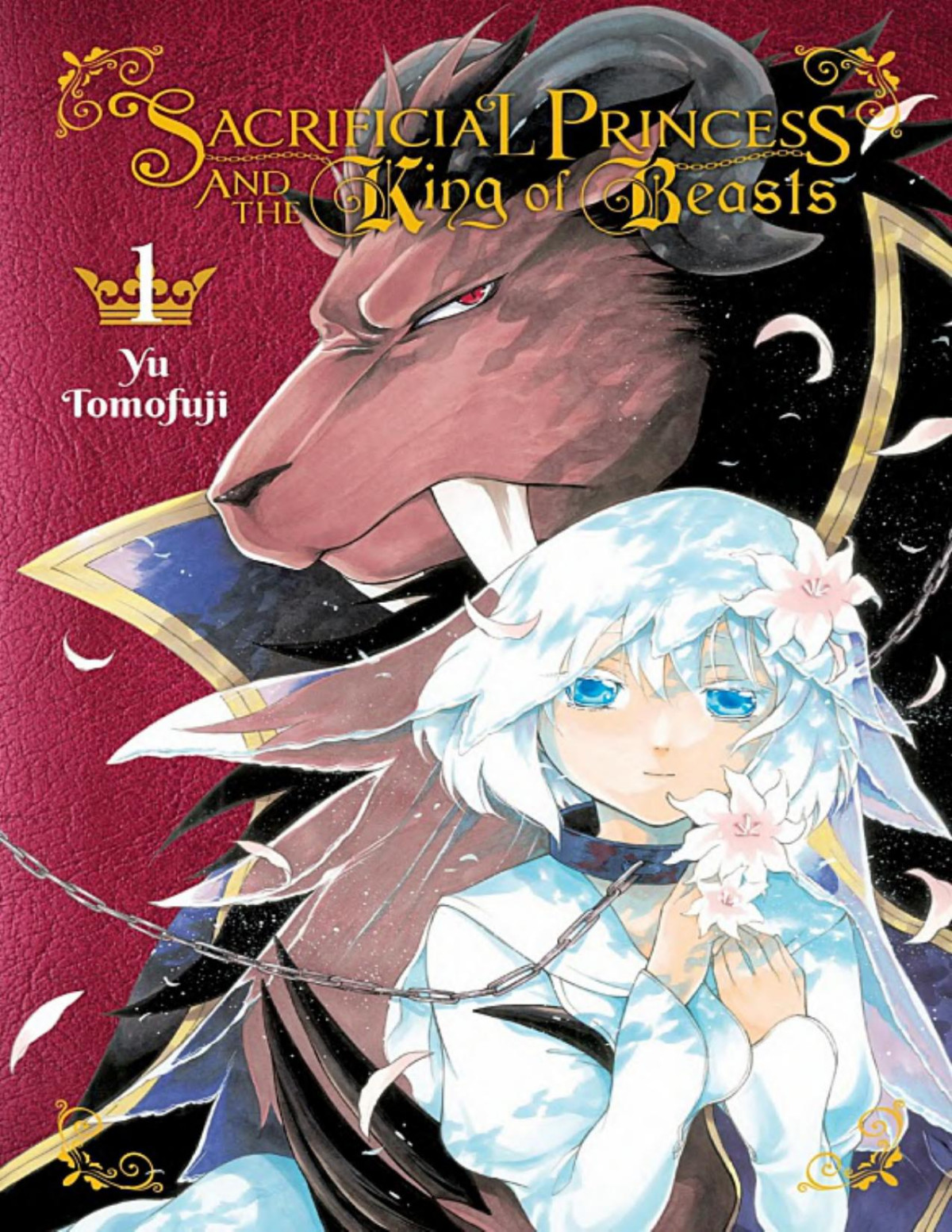 Sacrificial Princess And The King Of Beasts Volume 1 Yu Tomofuji