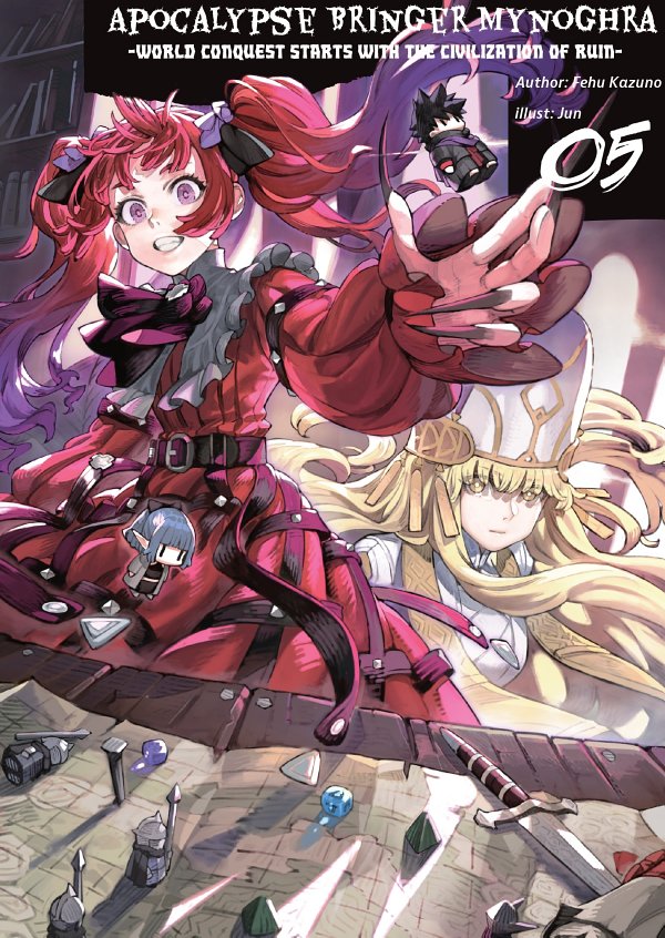 Apocalypse Bringer Mynoghra World Conquest Starts With The Civilization Of Ruin Volume 5 Fehu Kazuno