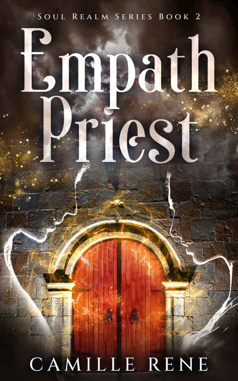 Empath Priest Soul Realm Series Book 2 Camille Rene
