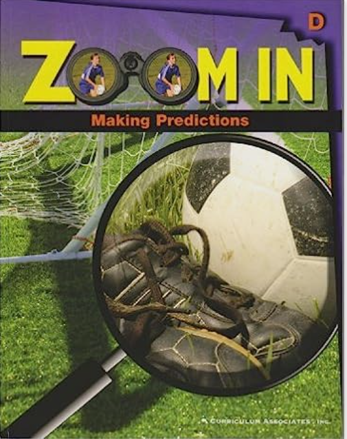 Zoom In Making Predictions 1st Edition Curriculum Associates Staff