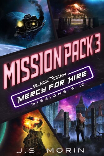Mercy For Hire Mission Pack 3 Js Morin