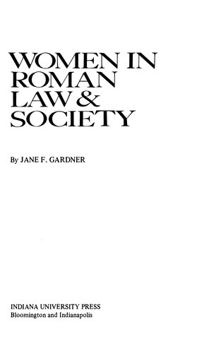 Women In Roman Law And Society Jane F Gardner