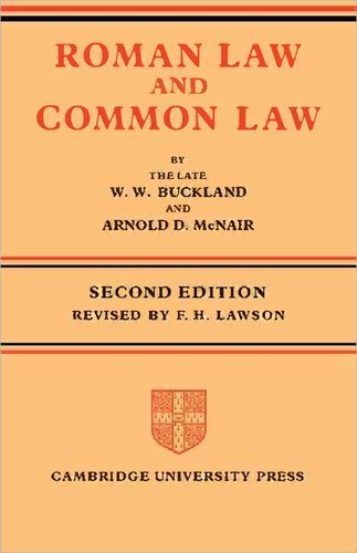 Roman Law And Common Law Comparison In Outline 2nd Revised W W Buckland