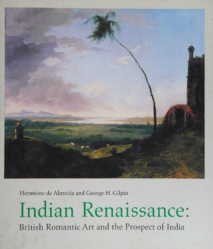 Indian Renaissance Hermione De Almeida George H Gilpin