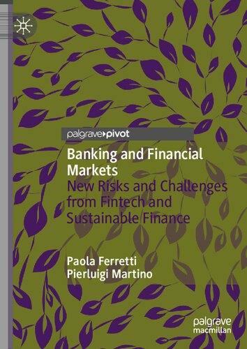 Banking And Financial Markets New Risks And Challenges From Fintech And Sustainable Finance Paola Ferretti