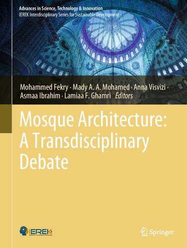 Mosque Architecture A Transdisciplinary Debate Mohammed Fekry