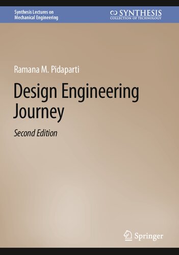 Design Engineering Journey 2nd Edition Ramana M Pidaparti