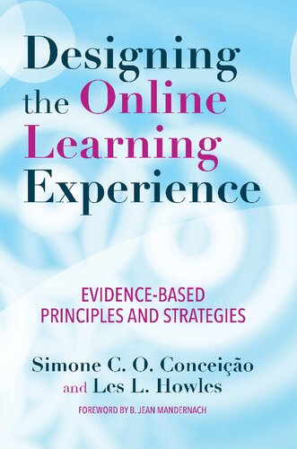 Designing The Online Learning Experience Simone C O Conceio