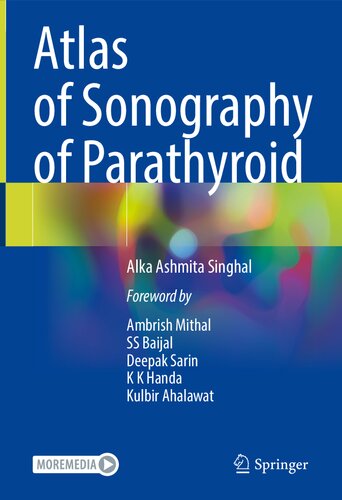 Atlas Of Sonography Of Parathyroid Alka Ashmita Singhal