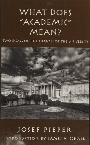 What Does Academic Mean Josef Pieper