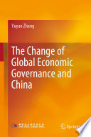 The Change Of Global Economic Governance And China Yuyan Zhang
