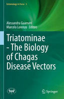 Triatominae The Biology Of Chagas Disease Vectors Alessandra Guarneri