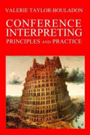 Conference Interpreting Principles And Practice 3rd Valerie Taylorbouladon