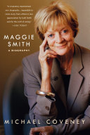 Maggie Smith Michael Coveney