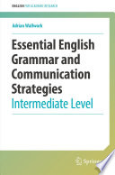 Essential English Grammar And Communication Strategies Intermediate Level Adrian Wallwork