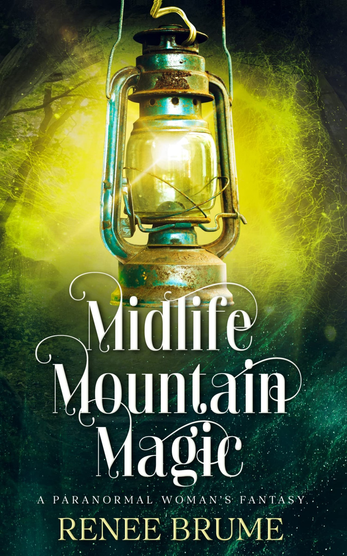 Midlife Mountain Magic Paranormal Womens Midlife Fiction Midlife Mountain Magic Book 1 Renee Brume Jessica Kemery