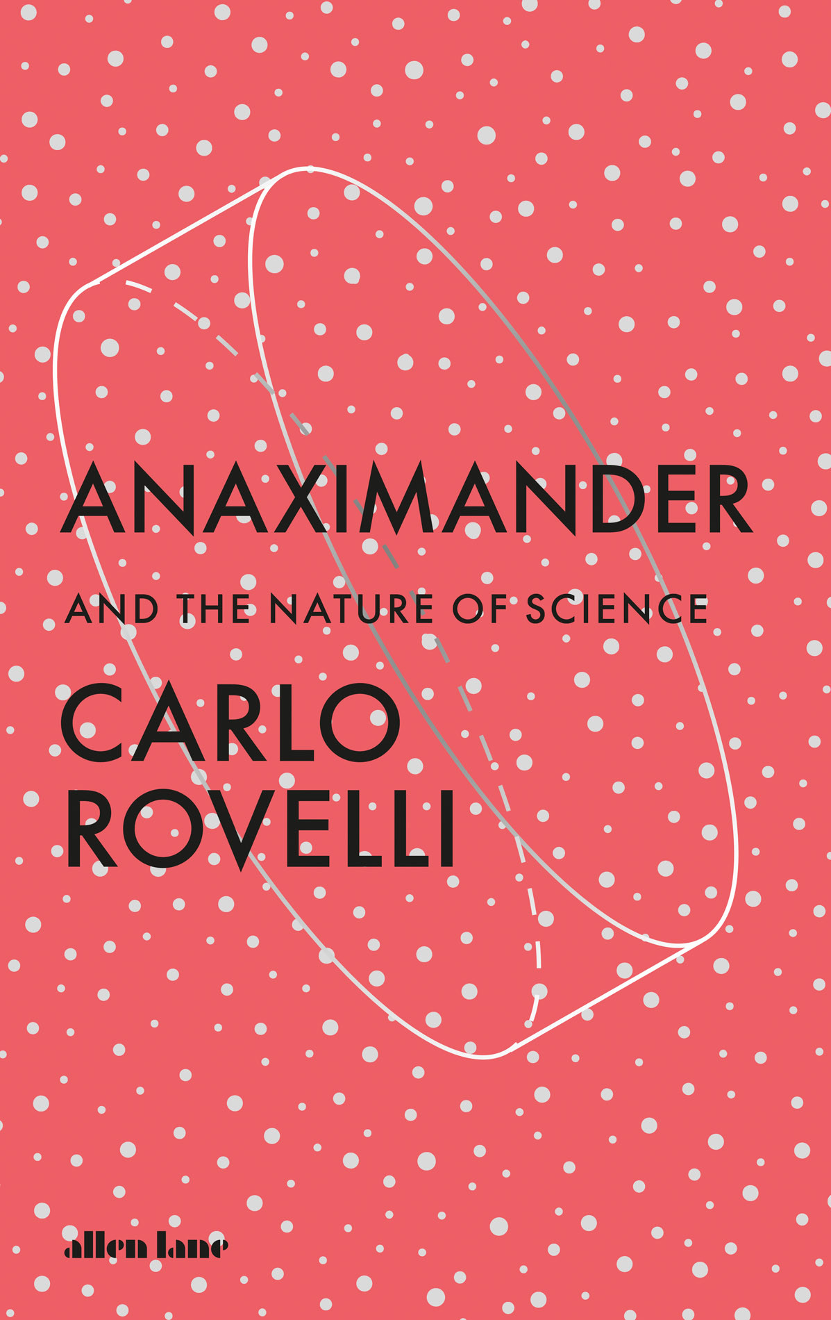 Anaximander And The Nature Of Science Carlo Rovelli
