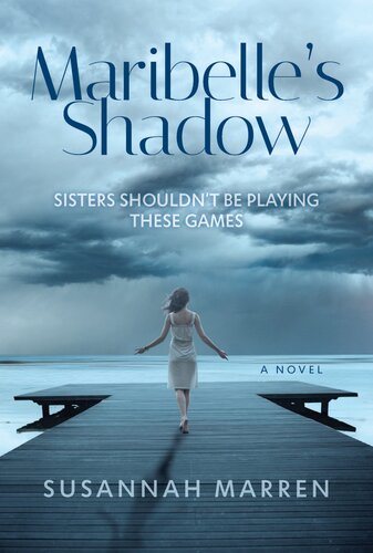 Maribelles Shadow Susannah Marren