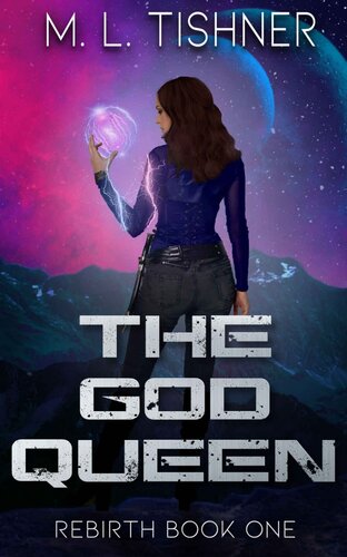 The God Queen M L Tishner