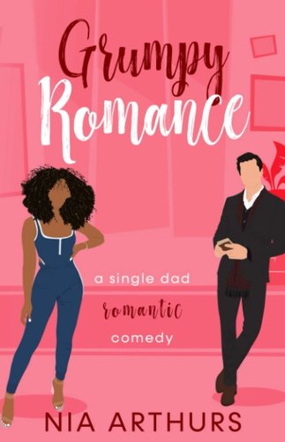 Grumpy Romance Nia Arthurs