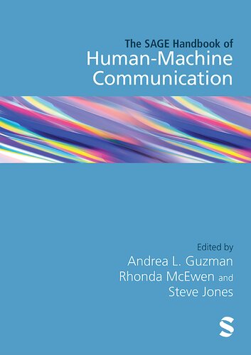The Sage Handbook Of Humanmachine Communication Andrea L Guzman