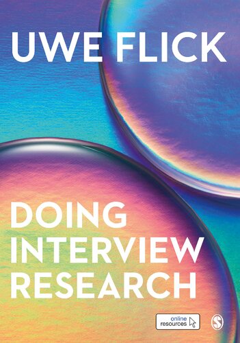 Doing Interview Research The Essential How To Guide Uwe Flick