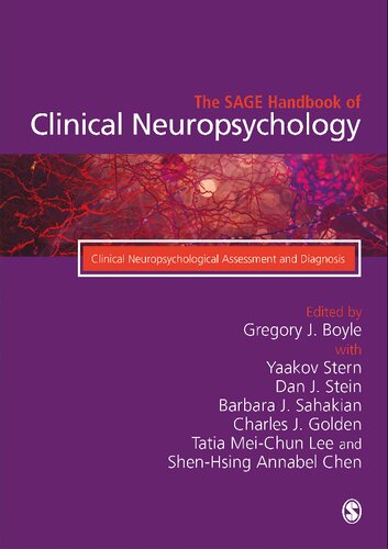 The Sage Handbook Of Clinical Neuropsychology 1st Edition Gregory J Boyle