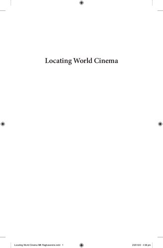 Locating World Cinema St Mk Raghavendra