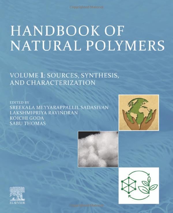 Handbook Of Natural Polymers Volume 1 1st Edition Ms Sreekala