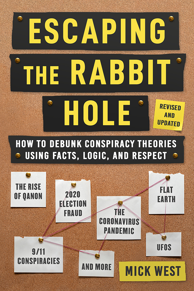 Escaping The Rabbit Hole Mick West