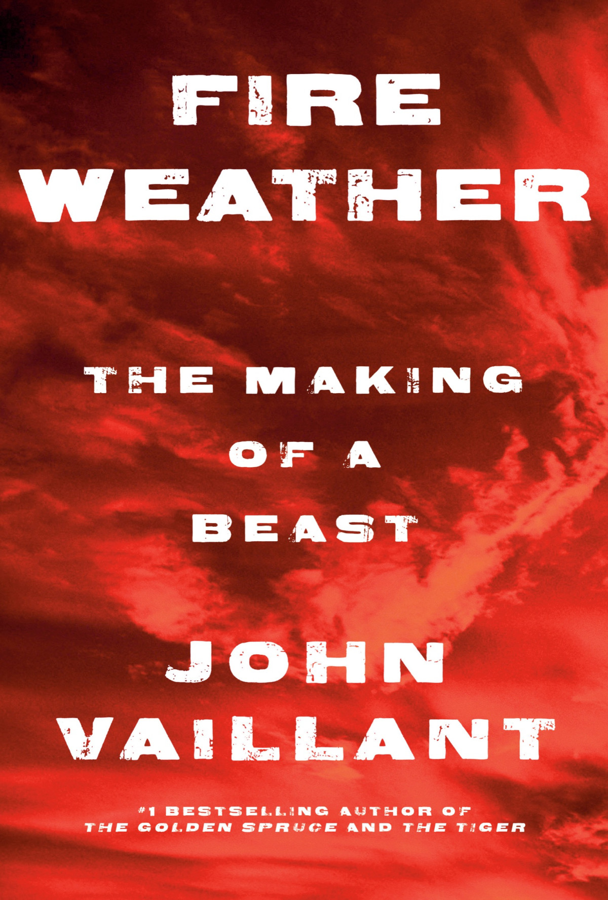 Fire Weather John Vaillant