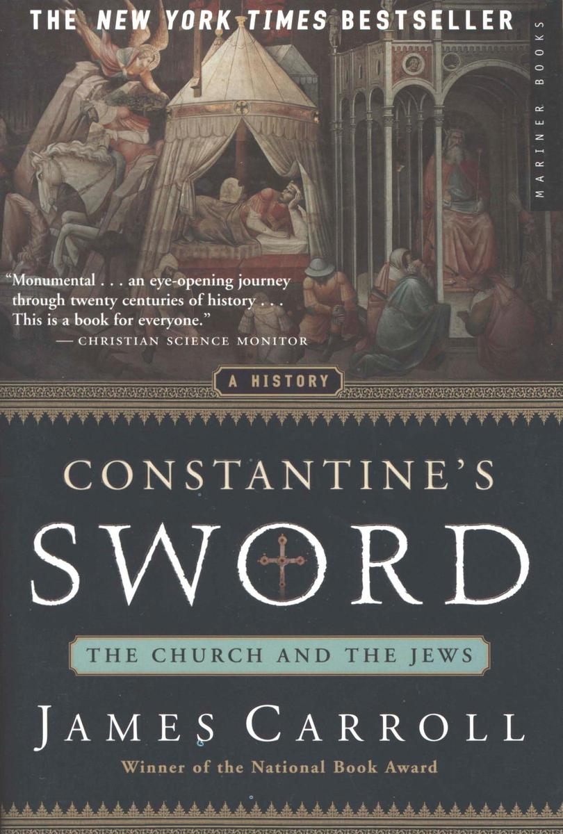 Constantines Sword James Carroll