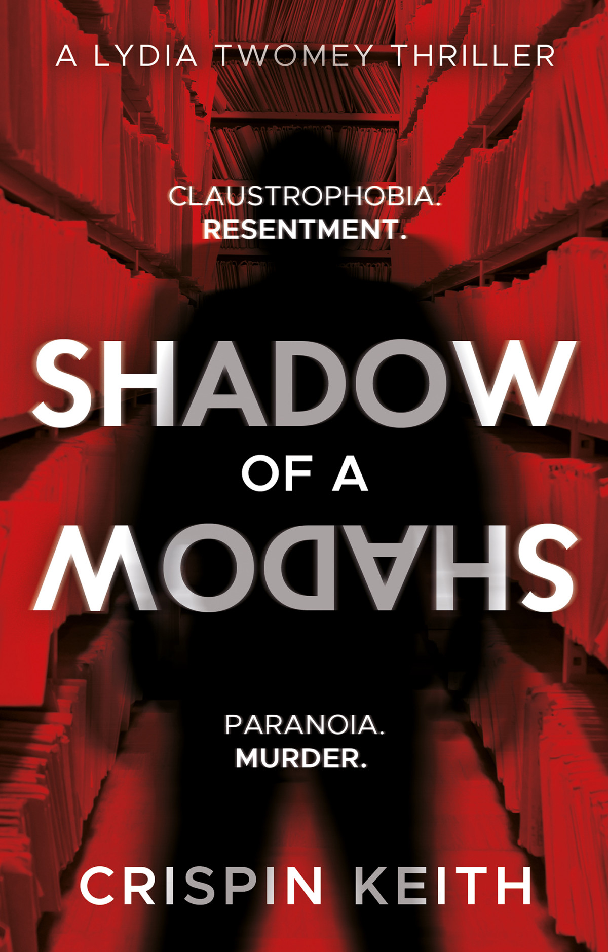 Shadow Of A Shadow Keith Crispin