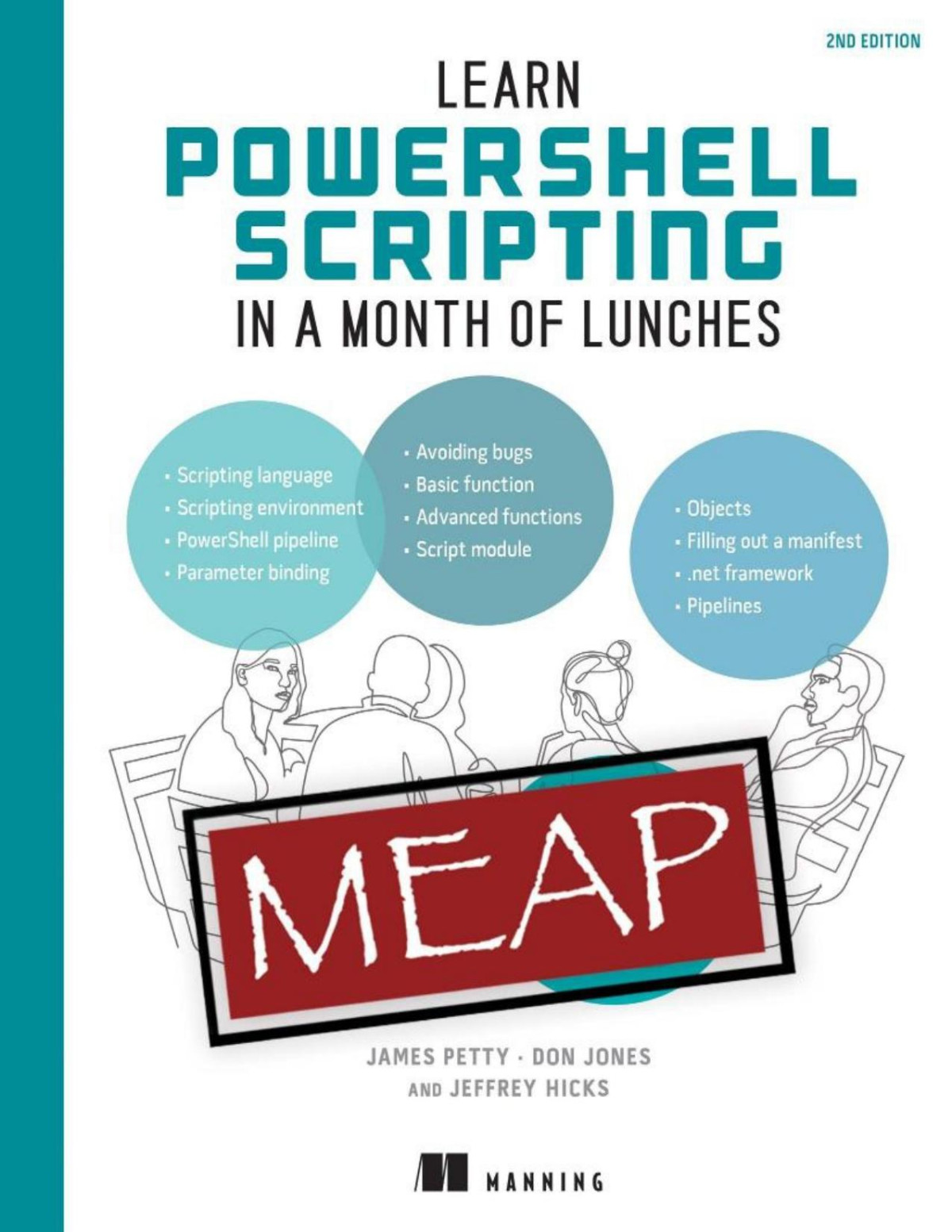 Learn Powershell Scripting In A Month Of Lunches Second Edition Meap V06 Chapters 1 To 8 Of 27 James Petty