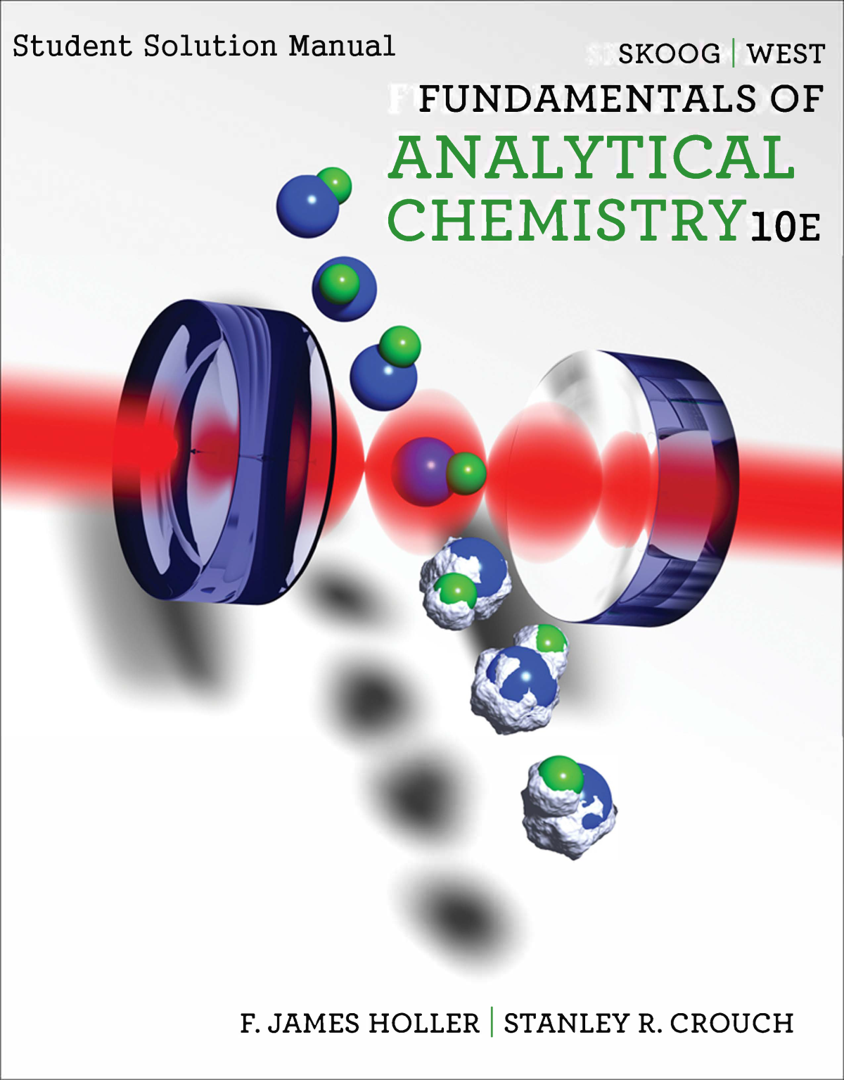 Fundamentals Of Analytical Chemistry Student Solution Manual 10th Edition Douglas A Skoog