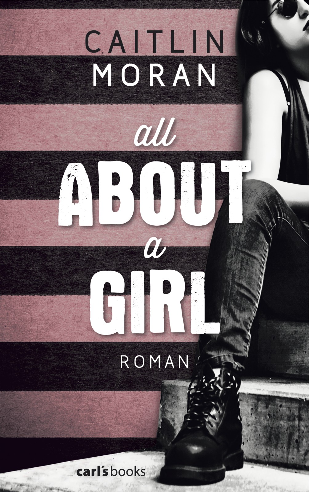 All About A Girl Caitlin Moran